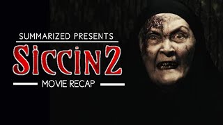 Siccin 2 2015 Movie Recap  Horror Movie Recap ​⁠​⁠SummarizedRecap [upl. by Doran]