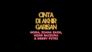 Cinta Di Akhir Garisan Nora Ziana Zain Ning Baizura amp Dessy Fitri  COVER BY ZAM [upl. by Kirbie]