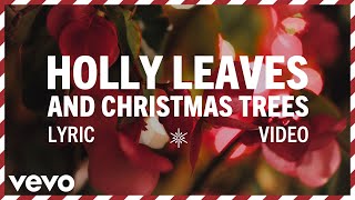 Elvis Presley  Holly Leaves and Christmas Trees Official Lyric Video [upl. by Maer]