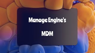 ManageEngine MDM intro  Mobile Device management  ManageEngine [upl. by Rossie]