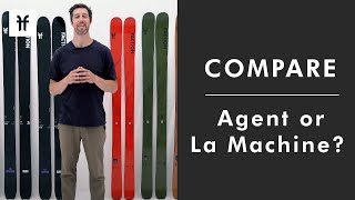 Differences between Agent amp La Machine Series Faction Skis 2324 [upl. by Pears198]