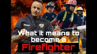 What it means to become a Firefighter [upl. by Billmyre245]