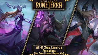 Legends of Runeterra All 41 Skins Level Up Animations Feat Coven Morgana Ahri and Lissandra [upl. by Annet]