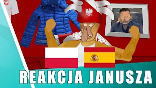 POLSKA HISZPANIA  REAKCJA JANUSZA [upl. by Nakre183]