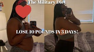 LOSE 10 POUNDS IN 3 DAYS  THE MILITARY DIET [upl. by Idyak]