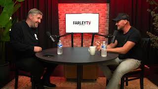 The FarleyTV Podcast [upl. by Rutledge]