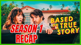 Based on a True Story Season 1 Recap  House of Recaps [upl. by Susana82]