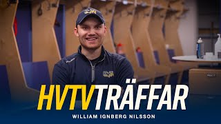 HVTV träffar William Ignberg Nilsson om vägen tillbaka från skadan [upl. by Ybocaj]