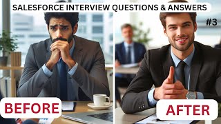 Salesforce Interview questions and answers  Part 3 [upl. by Atalie]