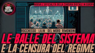 Le BALLE del SISTEMA e la CENSURA del REGIME  Lilin Rocchesso Del Moro Rimondini [upl. by Moth318]