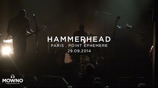 HAMMERHEAD  Mind Your Head 12  Live in Paris [upl. by Notsud]