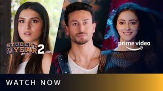 Watch Now  Student Of The Year 2  Tiger Shroff Ananya Pandey Tara Sutaria  Amazon Prime Video [upl. by Pavla37]