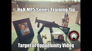 HampK MP5 Series Training Tip Target of Opportunity Video Recoil Management amp Dual Mag Techniques [upl. by Htebirol]