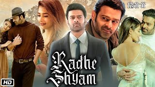 Radhe Shyam Full HD Movie in Hindi  Prabhas  Pooja Hegde  Bhagyashree  OTT Explanation [upl. by Aiuqcaj]