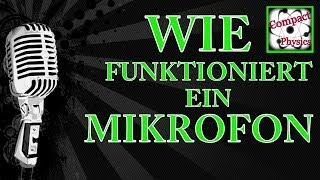 Wie funktioniert ein MIKROFON Ad Tech10 Compact Physics [upl. by Bert]