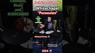 Whitechapel  quotPossessionquot drum playthrough jackthedrummer roland drums drumcover whitechapel [upl. by Hamal]