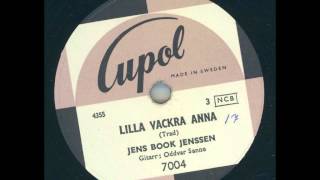 Jens Book Jenssen  Lilla vackra Anna [upl. by Okechuku]