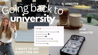 UNI  5 ways to get ready for the NEW SEMESTER  5 Semester  Studium  Tipps [upl. by Eiramenna862]