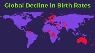 Map Global Decline in Birth Rates 19502024 [upl. by Dede]