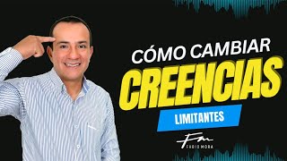 COMO CAMBIAR CREENCIAS LIMITANTES crecimientopersonal creencias motivacion liderazgo exito fe [upl. by Alded]