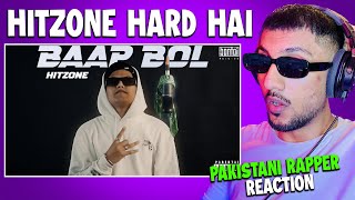 Pakistani Rapper Reacts to HITZONE  BAAP BOL  Bantai Records [upl. by Hazeefah286]