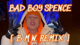 Bad Boy Spence Official Video [upl. by Yedsnil]