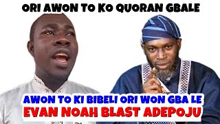 IJA ESIN RE O EVAN NOAH FI OKO ORO RANSE SI YUSUF ADEPOJU MA BA ESIN MI JE MO [upl. by Nnyluqcaj]