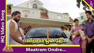 Em Magan Movie Songs  Maatram Ondre Video Song  Bharath  Gopika  Vidyasagar  Pyramid Music [upl. by Nudnarb]