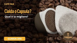 Cialda o Capsula qual è la migliore [upl. by Gnouh357]