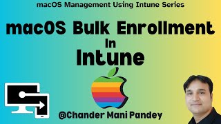 Bulk Enroll Personal macOS In Intune  Enrolling MAC in Intune [upl. by Elinore114]