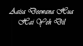 Dil Maange More  Aaisa Dewana Huwa Hai Yeh Dil With Lyrics [upl. by Karleen917]