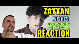 ZAYYANJamie Miller  Wishes SNOWDROP OST Cover REACTION [upl. by Eerb]