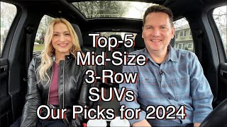 Top5 MidSize 3Row SUVs  Our top picks for 2024 Size matter [upl. by Ardnaeel]