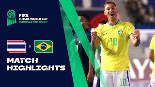 HIGHLIGHTS Thailand v Brazil  FIFA Futsal World Cup Uzbekistan 2024 [upl. by Auqinahc]