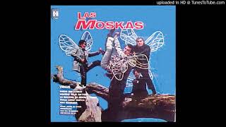 Las Moskas Mala luna nueva [upl. by Iznek]