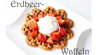 KücheKreativ Erdbeerwaffeln  Rezept für leckere Waffeln mit Erdbeeren und Schokolade  MamaKreativ [upl. by Akirahc835]