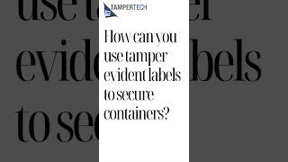 How can tamperevident labels secure shipping containers  podcast shorts [upl. by Abdul]