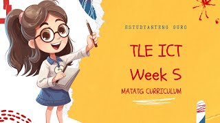 TLE ICT 7 Week 5 [upl. by Aivlys]