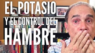 Episodio 1182 El Potasio y El Control De Hambre [upl. by Inafit]