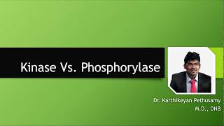 Kinase Vs Phosphorylase [upl. by Sadoc]