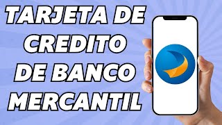 Cómo Solicitar Tarjeta de Crédito Mercantil Fácil y rápido [upl. by Anivid]