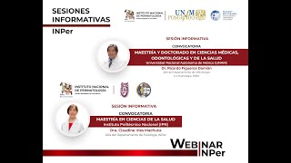 Sesión Informativa INPer Maestrías y Doctorado UNAM  IPN [upl. by Reta]