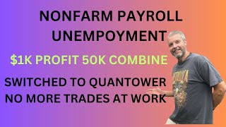 1K PROFIT topstep combine nonfarm payroll and unemployment [upl. by Shae]