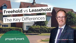 Freehold vs Leasehold Properties The Key Differences UK [upl. by Esme]