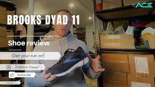 Brooks Dyad 11 shoe review [upl. by Adnahsat904]