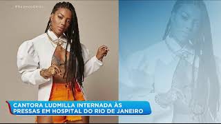 Ludmilla está com quadro grave de pielonefrite aguda [upl. by Iden951]