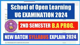 Sol 2nd Semester Ba program Syllabus Explain 2024 II Sol 2nd Sem Ba Prog Latest Syllabus 2024 [upl. by Anders]