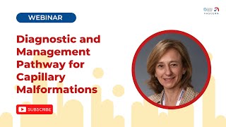 Diagnostic and Management Pathway for Capillary Malformations [upl. by Larianna]