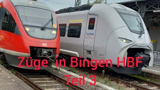 Züge in Bingen HBF Teil3 Danke für 100 abos [upl. by Esinned792]