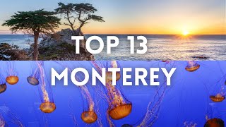 Monterey CA Top 13 Things To Do  4K [upl. by Alyat984]